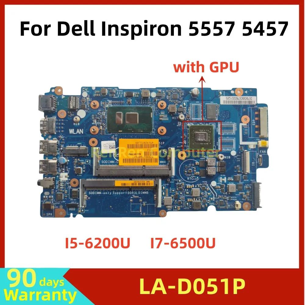  νǷ 5557 5457 Ʈ , BAV00 LA-D051P, DDR3 I5-6200U I7-6500U CPU, GT930M 2GB GPU κ ׽Ʈ OK
